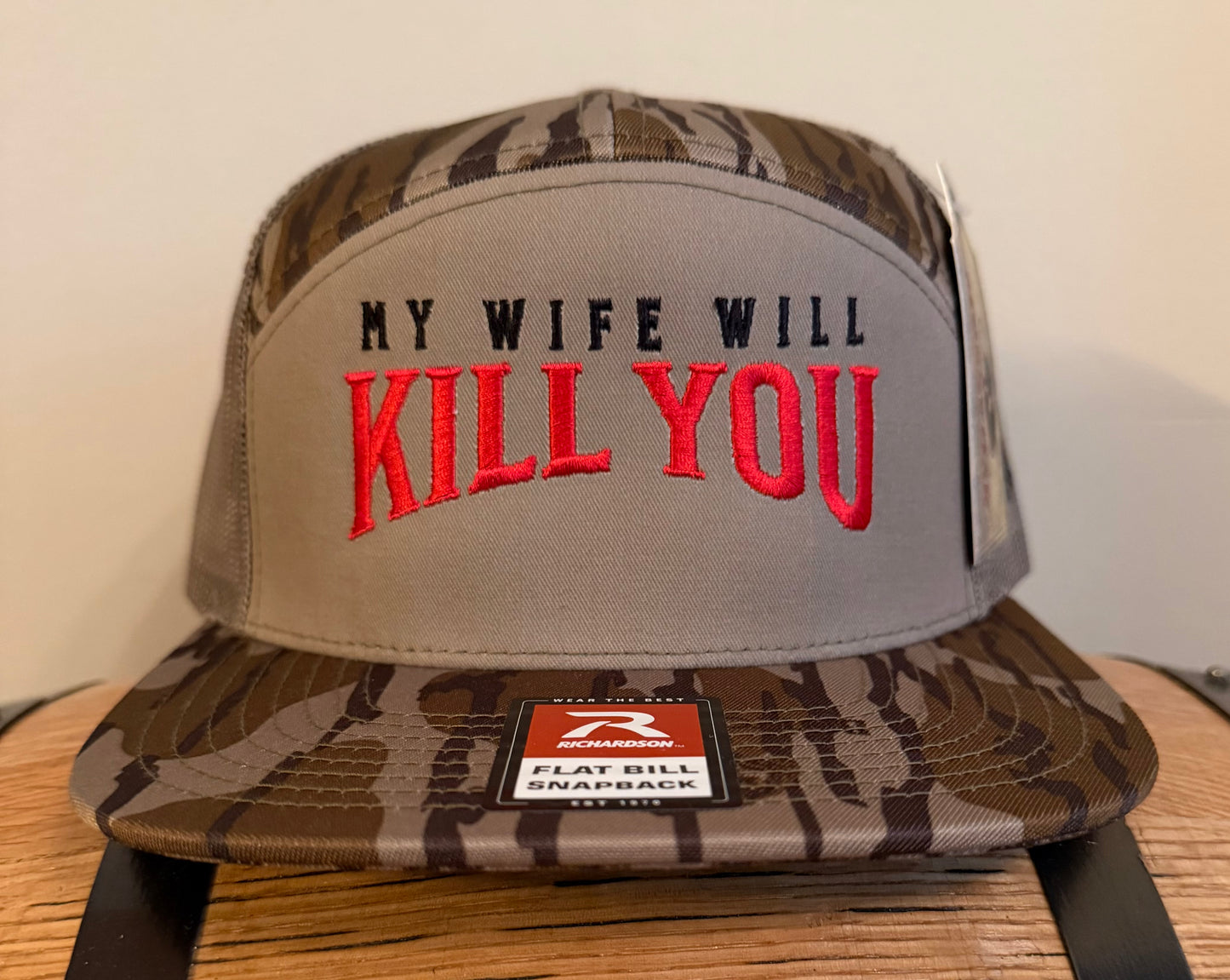 My wife will kill you